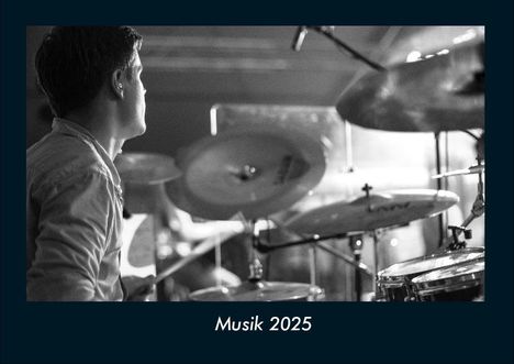 Tobias Becker: Musik 2025 Fotokalender DIN A4, Kalender