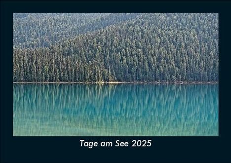 Tobias Becker: Tage am See 2025 Fotokalender DIN A5, Kalender