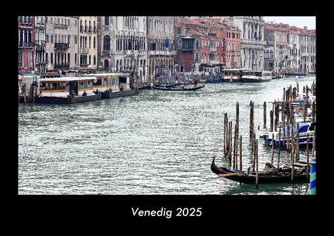 Tobias Becker: Venedig 2025 Fotokalender DIN A3, Kalender