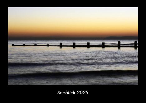 Tobias Becker: Seeblick 2025 Fotokalender DIN A3, Kalender