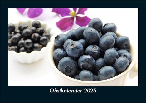 Tobias Becker: Obstkalender 2025 Fotokalender DIN A5, Kalender