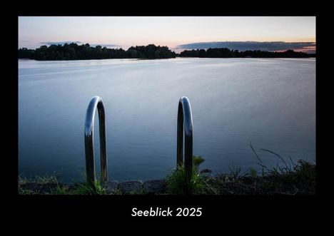 Tobias Becker: Seeblick 2025 Fotokalender DIN A3, Kalender