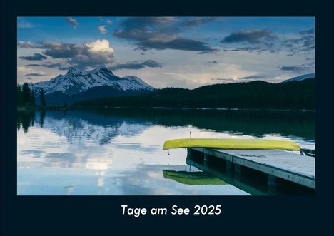 Tobias Becker: Tage am See 2025 Fotokalender DIN A4, Kalender