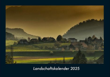 Tobias Becker: Landschaftskalender 2025 Fotokalender DIN A4, Kalender