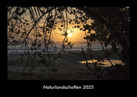 Tobias Becker: Naturlandschaften 2025 Fotokalender DIN A3, Kalender