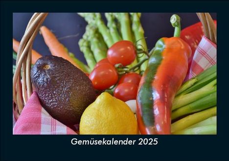 Tobias Becker: Gemüsekalender 2025 Fotokalender DIN A5, Kalender