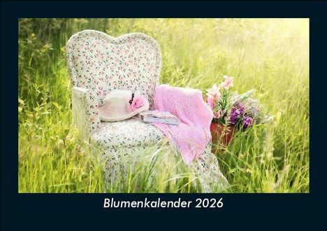 Tobias Becker: Blumenkalender 2026 Fotokalender DIN A5, Kalender