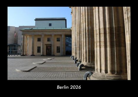 Tobias Becker: Berlin 2026 Fotokalender DIN A3, Kalender