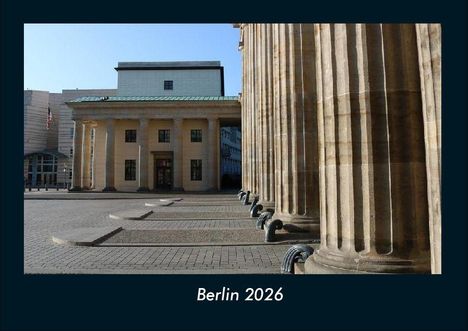 Tobias Becker: Berlin 2026 Fotokalender DIN A4, Kalender
