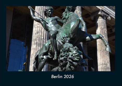 Tobias Becker: Berlin 2026 Fotokalender DIN A4, Kalender