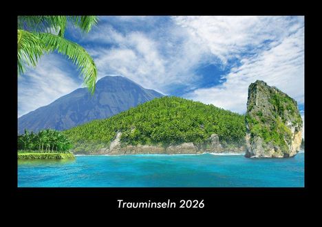 Tobias Becker: Trauminseln 2026 Fotokalender DIN A3, Kalender