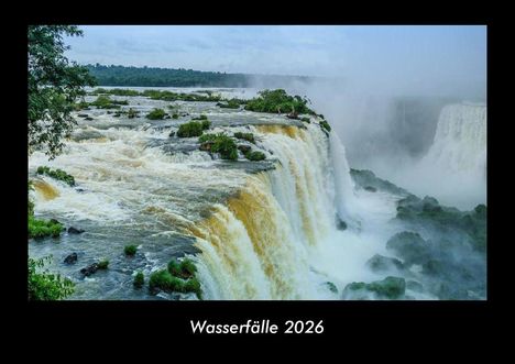 Tobias Becker: Wasserfälle 2026 Fotokalender DIN A3, Kalender