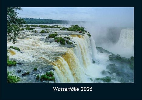 Tobias Becker: Wasserfälle 2026 Fotokalender DIN A4, Kalender