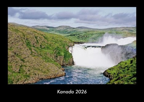 Kevin Heber: Kanada 2026 Fotokalender DIN A3, Kalender