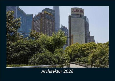 Tobias Becker: Architektur 2026 Fotokalender DIN A5, Kalender