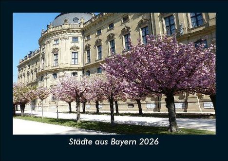 Tobias Becker: Städte aus Bayern 2026 Fotokalender DIN A5, Kalender
