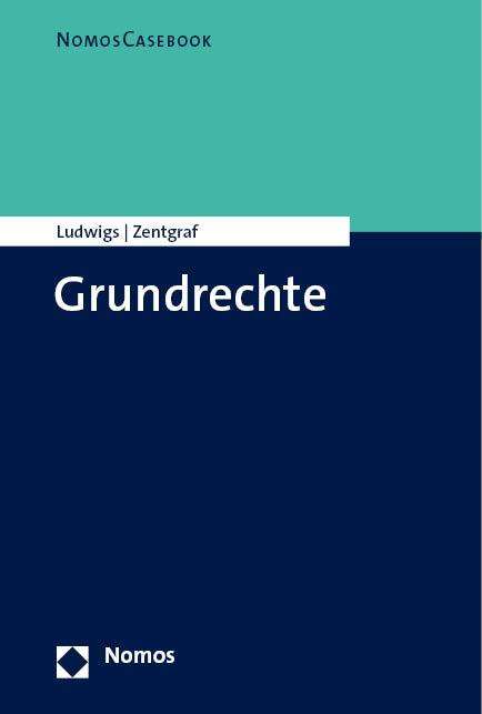 Markus Ludwigs: Casebook Grundrechte, Buch