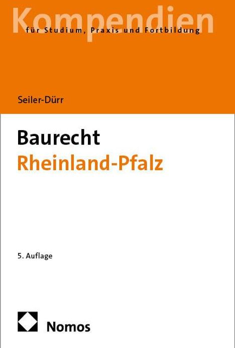 Carmen Seiler-Dürr: Baurecht Rheinland-Pfalz, Buch