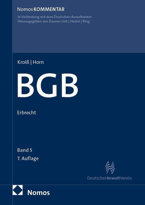 Nomos Kommentar, BGB Erbrecht, Band 5, 7. Auflage. Blaues Cover, Logo des Deutschen Anwaltvereins unten rechts.