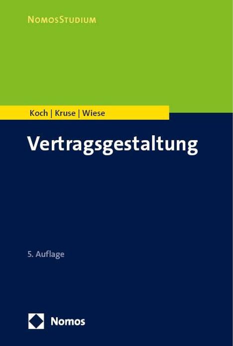Raphael Koch: Vertragsgestaltung, Buch
