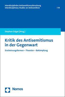 Kritik des Antisemitismus in der Gegenwart, Buch
