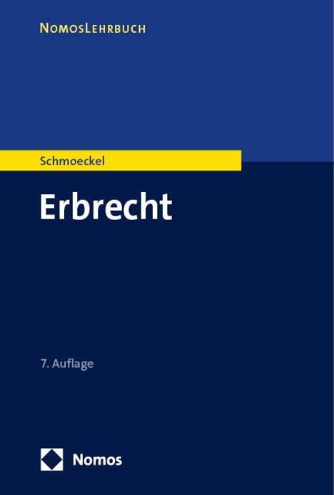 Mathias Schmoeckel: Erbrecht, Buch