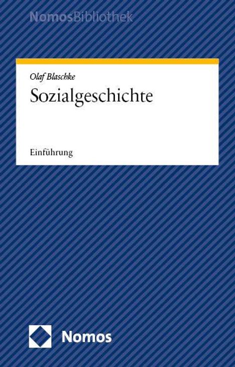 Olaf Blaschke: Sozialgeschichte, Buch