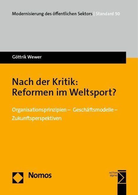 Göttrik Wewer: Nach der Kritik: Reformen im Weltsport?, Buch