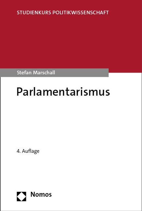 Stefan Marschall: Parlamentarismus, Buch