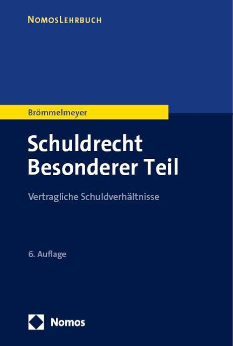 Christoph Brömmelmeyer: Schuldrecht Besonderer Teil, Buch