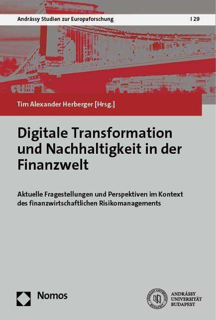 Digitale Transformation und Nachhaltigkeit in der Finanzwelt, Buch