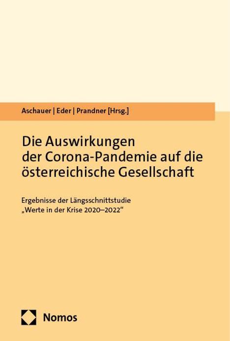 Die Auswirkungen der Corona-Pandemie auf die österreichische Gesellschaft, Buch