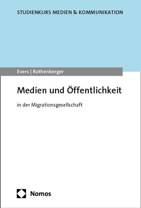 Tanja Evers: Medien und Öffentlichkeit, Buch