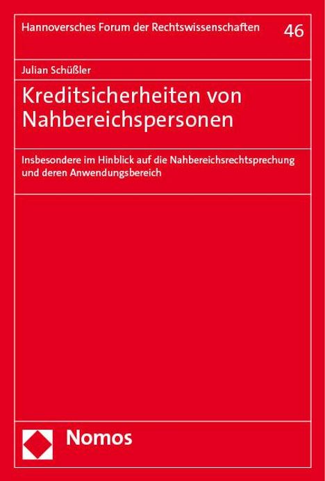 Julian Schüßler: Kreditsicherheiten von Nahbereichspersonen, Buch