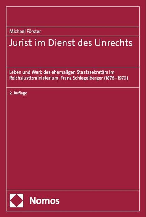 Michael Förster: Jurist im Dienst des Unrechts, Buch