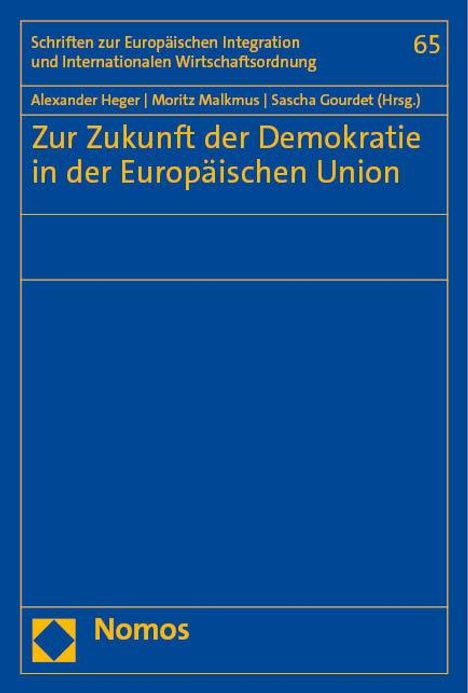 Zur Zukunft der Demokratie in der Europäischen Union, Buch