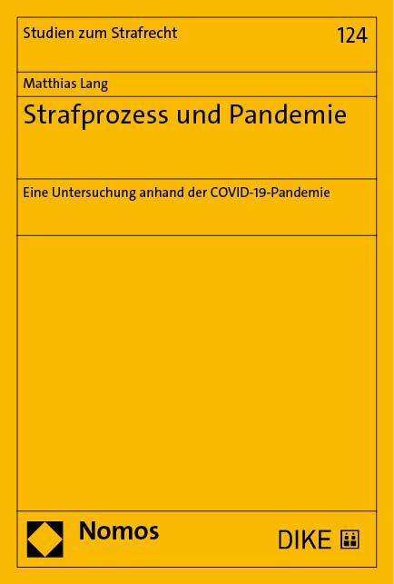 Matthias Lang: Strafprozess und Pandemie, Buch