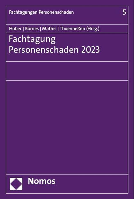Fachtagung Personenschaden 2023, Buch
