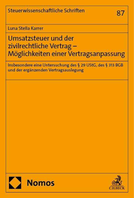 Luna Karrer: Umsatzsteuer und der zivilrechtliche Vertrag - Möglichkeiten einer Vertragsanpassung, Buch