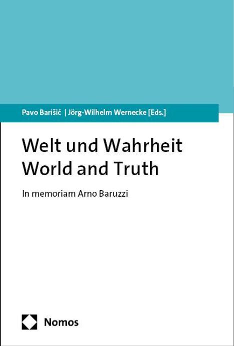 Welt und Wahrheit - World and Truth, Buch