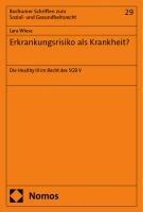 Lara Wiese: Erkrankungsrisiko als Krankheit?, Buch