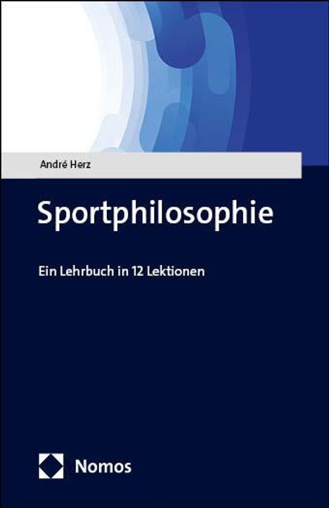 André Herz: Sportphilosophie, Buch