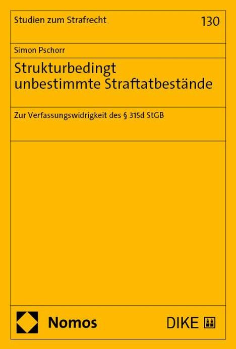 Simon Pschorr: Strukturbedingt unbestimmte Straftatbestände, Buch