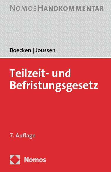 Winfried Boecken: Teilzeit- und Befristungsgesetz, Buch