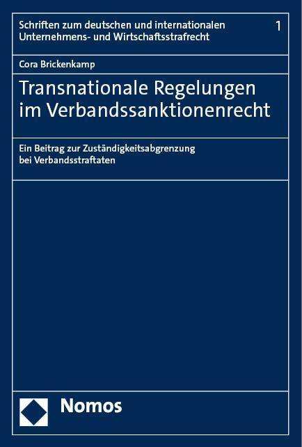 Cora Brickenkamp: Transnationale Regelungen im Verbandssanktionenrecht, Buch