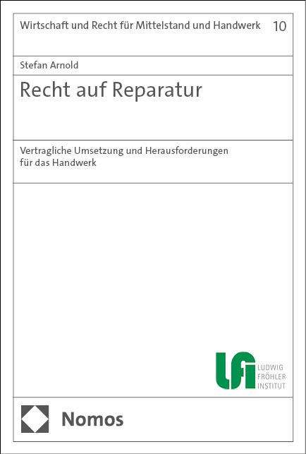 Stefan Arnold: Recht auf Reparatur, Buch