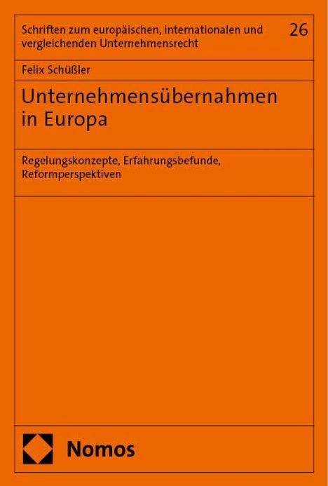 Felix Schüßler: Unternehmensübernahmen in Europa, Buch