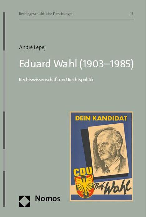 André Lepej: Eduard Wahl (1903-1985), Buch