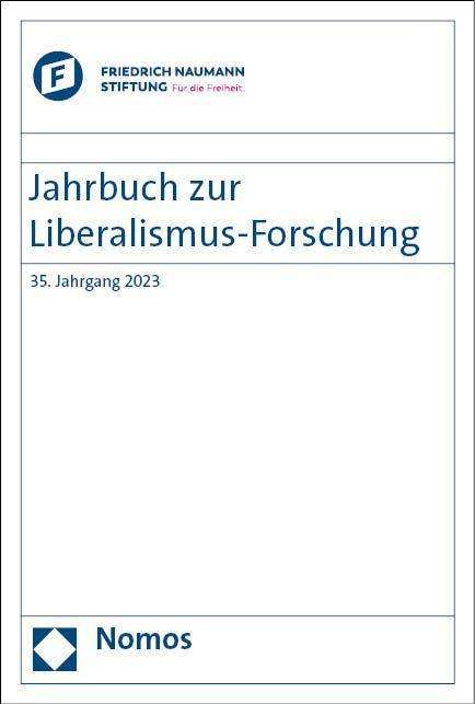 Jahrbuch zur Liberalismus-Forschung 2023, Buch