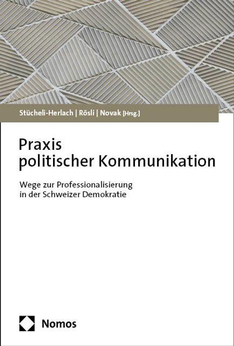 Praxis politischer Kommunikation, Buch